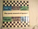 SEALED LP; THE PURE SOUND OF SPEED  - HOT ROD AUTO RACING
