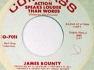JAMES BOUNTY Action Speaks Louder Than Words COMPASS 45 northern soul NM 7”