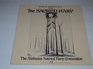 White Spirituals From The Sacred Harp Alabama Sacred Harp Convention New World