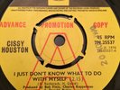 CISSY HOUSTON 'I JUST DONT KNOW TO DO WITH MYSELF' PYE DEMO RARE WIGAN NORTHERN
