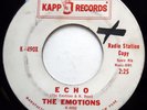THE EMOTIONS 45 Echo / Come Dance Baby VG++ Doo Wop PROMO Original e8035