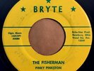 * PINKY PINKSTON The Fisherman RARE WILD ROCKABILLY COUNTRY BOPPER Bryte 45 HEAR