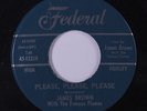 JAMES BROWN: Please, Please, Please / Why Do You Do Me 45 (w/ crowd noise) Soul
