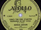 Black Gospel 78 rpm MAHALIA JACKSON Since The Fire Started Burning... APOLLO 205