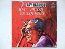 ARY BARROSO - MEU BRAZIL BRASILEIRO LP MONO 1958 PIANO JAZZ SAMBA BOSSA NOVA NM