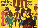 Miles Davis - On The Corner - 180 Gram LP -  Mobile Fidelity Sound Lab - New