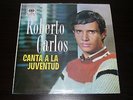 ROBERTO CARLOS canta a la juventud LP / VERY RARE COLOMBIA PRESS IN SPANISH ???