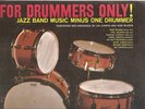 Music Minus One DRUMS: For Drummers Only SEALED LP jazz w/SHEET MUSIC jim chapin