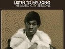 Listen to My Song: The Music City Sessions * by Darondo.