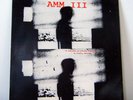 AMM LP III It had been an ordinary enough day in pueblo colorado 1980 Japo Ecm