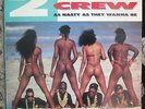 THE 2 LIVE CREW - AS NASTY AS THEY WANNA BE (2x12