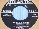 HTF 1958 R&B SOUL IVORY JOE HUNTER 45 EP SINCE I MET YOU BABY EX VINYL EP589