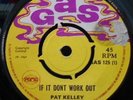 PAT KELLEY If It Dont Work Out GAS 45 REGGAE SKINHEAD SKA ROOTS 7