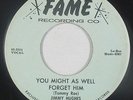 Northern Soul/R&B 45 - Jimmy Hughes - You Might As Well Forget Him - Fame - VG++
