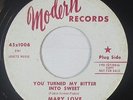Northern Soul 45 - Mary Love - You Turned My Bitter Into Sweet - Modern VG++ mp3