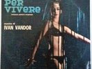 I. Vandor NUDI PER VIVERE Italy '64 TOP RARE soundtrack (EX--) LP
