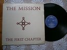 THE MISSION THE FIRST CHAPTER  RARE ORIGINAL EX YUGOSLAV 1ST PRESS 1987 EX-/EX