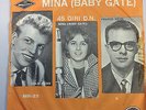 DISCO 45 GIRI MINA (BABY GATE) TUA - NESSUNO - COPERTINA RARA
