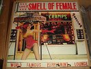 The Cramps - Smell the Female - Big Beat Recs 1983 Rel Red Vinyl - VG+ Cond RARE