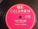 Columbia 78 RPM Johnny Horton 21504 Honky Tonk Man E Rockabilly