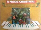 The Magic Organ A Magic Christmas Sealed Record R-8136