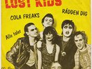LOST KIDS Cola Freaks +2  danish punk 7
