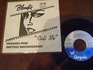 BLONDIE-CALL ME Promo Single Record  Radio Station GIFT LISTENERS Mexico 1980