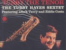 Tubby Hayes, Tubby The Tenor 180g LP from the Michael Hobson Archives