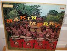 The Merry Makers Steel Orchestra Of Trinidad    Makin Merry   Cook 925