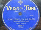 Annette Hanshaw - VELVET TONE 1829-V - I Faw Down An' Go Boom