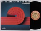 JOHN HAMMOND & NIGHTHAWKS Hot Tracks VANGUARD VSD 79424 LP NM