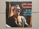 John Lee Hooker - Blues Before Sunrise