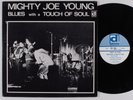 MIGHTY JOE YOUNG Blues With A Touch Of Soul DELMARK LP NM promo