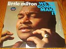 LITTLE MILTON WE'RE GONNA MAKE IT LP STILL FACTORY SEALED