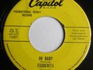 Esquerita - Oh Baby b/w Please Come On Home 1958 Debut 45 US Capitol Mucho Voola