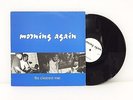 MORNING AGAIN The Cleanest War LP Vinyl 1996 Orig Press OOP unbroken culture SxE