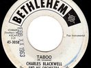 CHARLES BLACKWELL - TABOO (Bethlehem) - Latin Mod Popcorn Exotica Tittyshaker 45