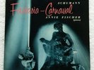 33CX SCHUMANN FANTASIA CARNAVAL ANNIE FISCHER UK LP