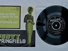 DUSTY SPRINGFIELD.  I close my eyes and count to ten. 7