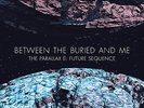 Between The Buried And Me - The Parallax II: Future Sequence New Vinyl LP