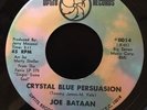 JOE BATAAN Crystal Blue Persuasion Uptite Latin Soul 45