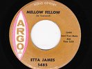 Etta James - Mellow Fellow / Bobby Is His Name (Soul/R&B, 45)