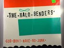 Halo Benders - God Don't Make No Junk LP NEW Built to Spill