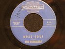 THE RUMBLERS Boss Soul DOWNEY  Listen MAD MIKE