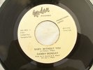 DANNY MONDAY BABY WITHOUT YOU modern 1025 promo / demo......45rpm soul