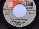 Barbara Lynn I'm a Good Woman b/w Running Back 45 RPM record Tribe 8316 7