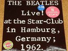 THE BEATLES LIVE AT THE STAR - CLUB IN HAMBURG GERMANY 1962 LP STILL SEALED 1977