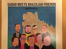 SADAO WATANABE  Sadao Meets Brazilian Friends JAPAN LP TACT