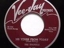 SPANIELS 45 100 years from today / These three words VEE JAY Doowop  bb3365