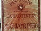 Piero Ezio e Tino - Carta D'Identità n. 1 - Mi Chiamo Piero - rare-lp55013